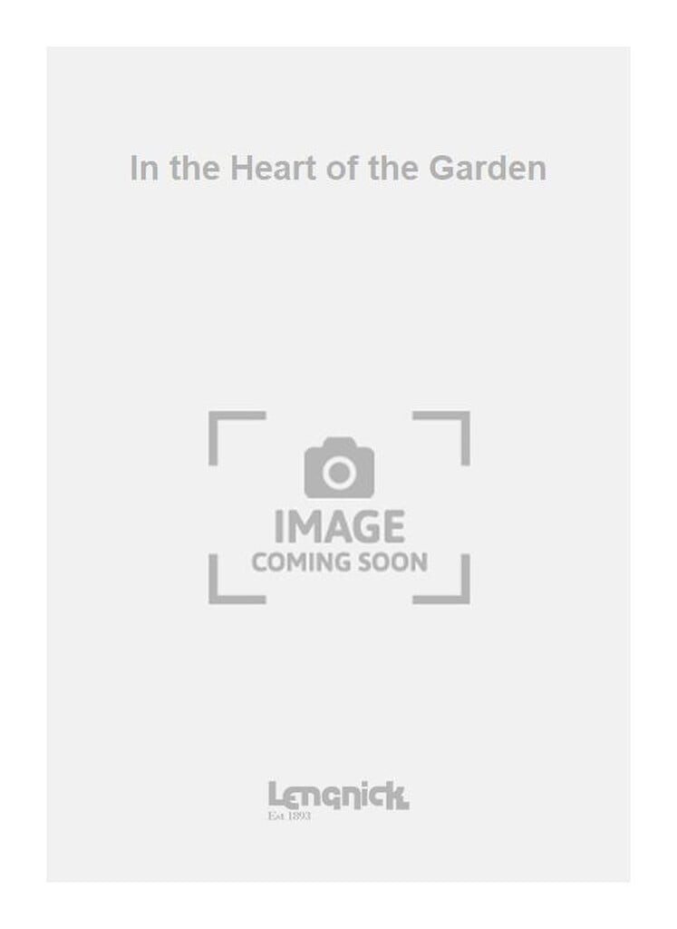 In the Heart of the Garden